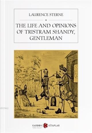 The Life And Opinions Of Tristram Shandy, Gentleman - Kitapiks.com