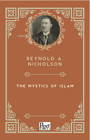 The Mystics of Islam