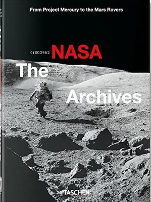 The NASA Archives. 40th Ed.