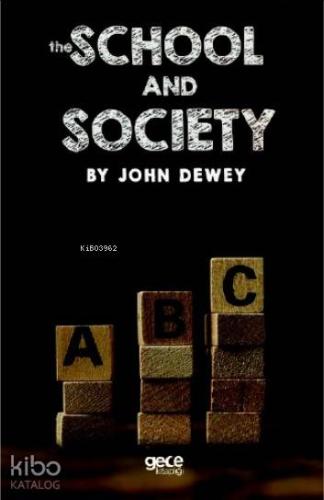 The School and The Society