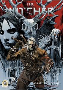 The Witcher Cilt 1 - Camlar Konağı - Kitapiks.com