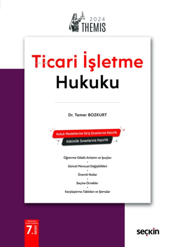 Themis– Ticaret Hukuku C:1 – Ticari İşletme Hukuku – Konu Kitabı - Kit