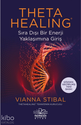 Theta Healing Sıra Dışı Enerji Yaklaşımına Giriş