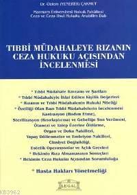 Tıbbi Müdahaleye Rızanın Ceza Hukuku Açısından İncelenmesi