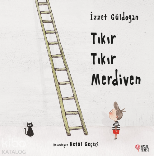 Tıkır Tıkır Merdiven - Kitapiks.com
