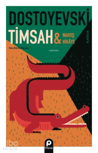 Timsah & Nahoş Hikâye - Kitapiks.com