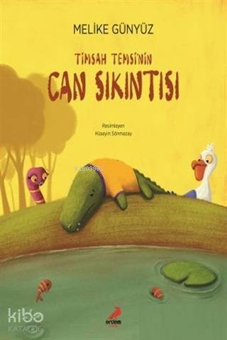 Timsah Temsi'nin Can Sıkıntısı - Kitapiks.com