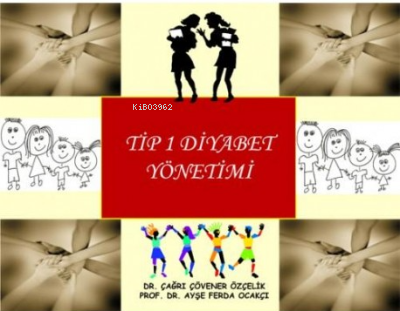 Tip 1 Diyabet Yönetimi