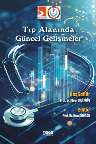 Tıp Alanında Güncel Gelişmeler - Kitapiks.com