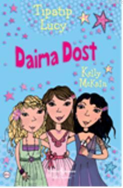Tıpatıp Lucy - Daima Dost - Kitapiks.com