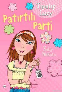 Tıpatıp Lucy - Patırtılı Parti - Kitapiks.com