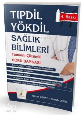 Tıpdil Yökdil Sağlık Bilimleri Tamamı Çözümlü Soru Bankası - Kitapiks.