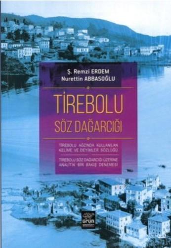 Tirebolu Söz Dağarcığı - Kitapiks.com