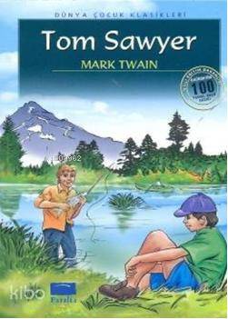 Tom Sawyer - Kitapiks.com