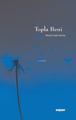Topla Beni - Kitapiks.com