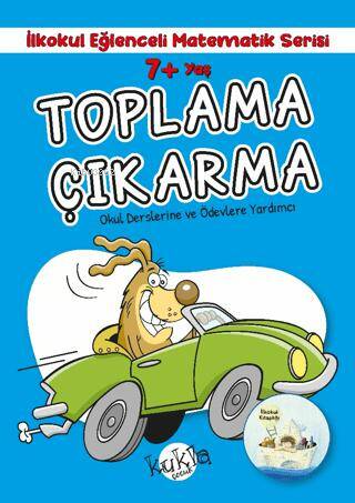 Toplama Çıkarma 7+ Yaş Ve Üstü  - (Çıkartmalı) - Kitapiks.com