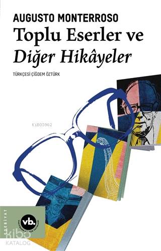 Toplu Eserler ve Diğer Hikayeler - Kitapiks.com