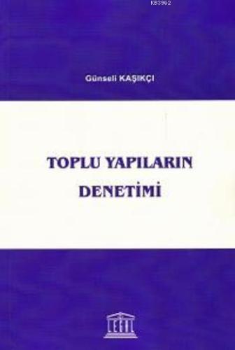 Toplu Yapıların Denetimi