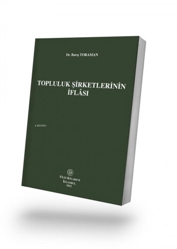Topluluk Şirketlerinin İflâsı - Kitapiks.com