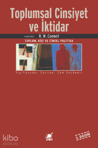 Toplumsal Cinsiyet ve İktidar; Toplum, Kişi ve Cinsel Politika - Kitap