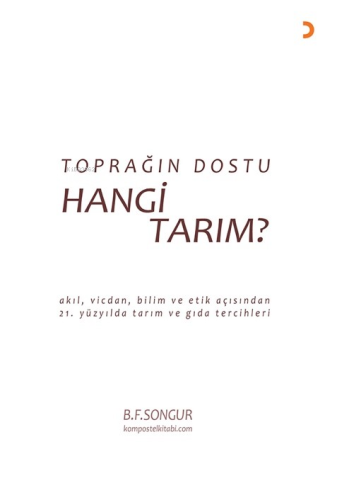 Toprağın Dostu Hangi Tarım? - Kitapiks.com