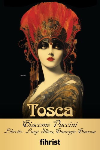 Tosca Opera Klasikleri: 04 - Kitapiks.com