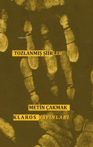 Tozlanmış Şiirler