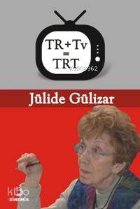 Tr + Tv = Trt