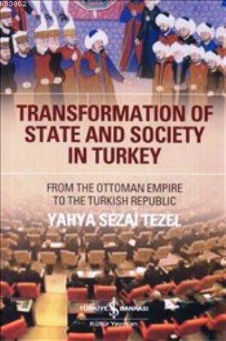 Transformation of State and Society in Turkey - Kitapiks.com
