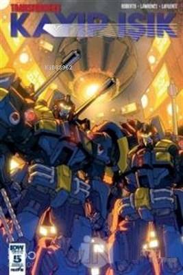 Transformers Kayıp Işık Bölüm 5 - Kapak B