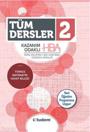 Tudem Yayınları 2. Sınıf Tüm Dersler Kazanım Odaklı HBA Tudem