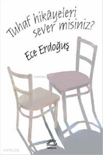 Tuhaf Hikayeleri Sever Misiniz? - Kitapiks.com