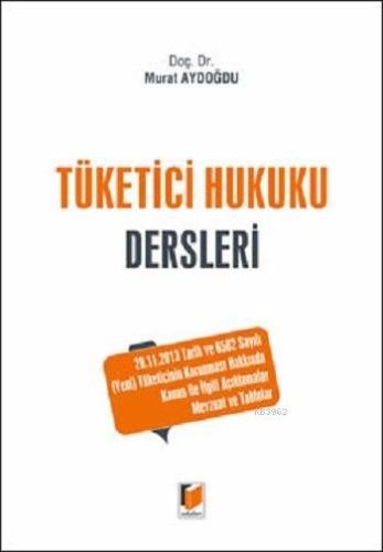 Tüketici Hukuku Dersleri