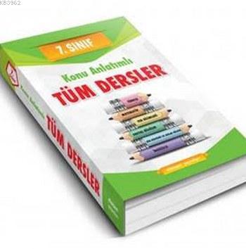 Tüm Dersler Konu Anlatımlı 7. Sınıf