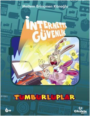 Tumburluplar İnternette Güvenlik (6+ Yaş)