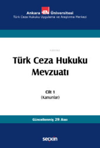 Türk Ceza Hukuku Mevzuatı Cilt:1