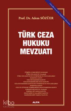 Türk Ceza Hukuku Mevzuatı - Kitapiks.com