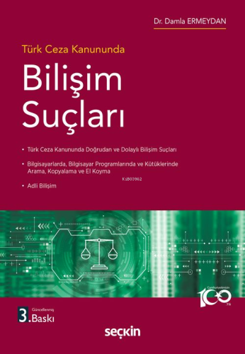 Türk Ceza Kanununda Bilişim Suçları - Kitapiks.com