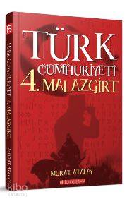 Türk Cumhuriyeti 4.Malazgirt