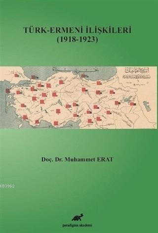 Türk-Ermeni İlişkileri (1918-1923)