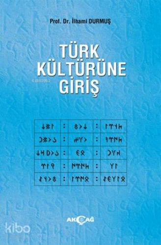 Türk Kültürüne Giriş - Kitapiks.com