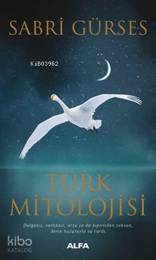 Türk Mitolojisi - Kitapiks.com