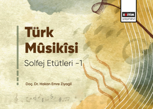 Türk Musikisi Solfej Etütleri - Kitapiks.com