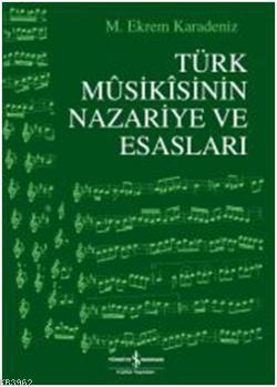 Türk Musikisinin Nazariye ve Esasları - Kitapiks.com