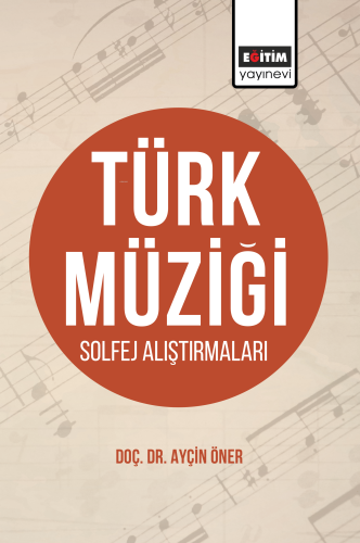 Türk Müziği Solfej Alıştırmaları - Kitapiks.com
