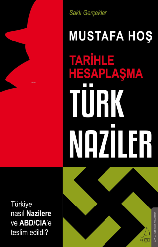 Türk Naziler;Tarihle Hesaplaşma - Kitapiks.com