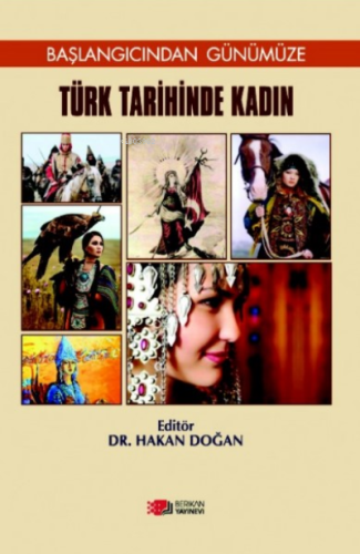 Türk Tarihinde Kadın;Başlangıcından Günümüze - Kitapiks.com