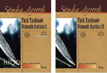 Türk Tarihinde Osmanlı Asırları (2 Cilt) - Kitapiks.com
