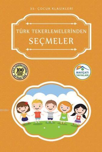 Türk Tekerlemelerinden Seçmeler - Kitapiks.com