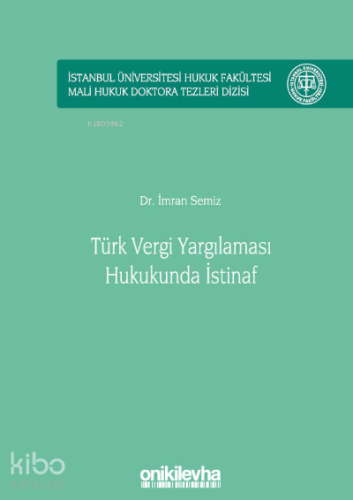 Türk Vergi Yargılaması Hukukunda İstinaf - Kitapiks.com